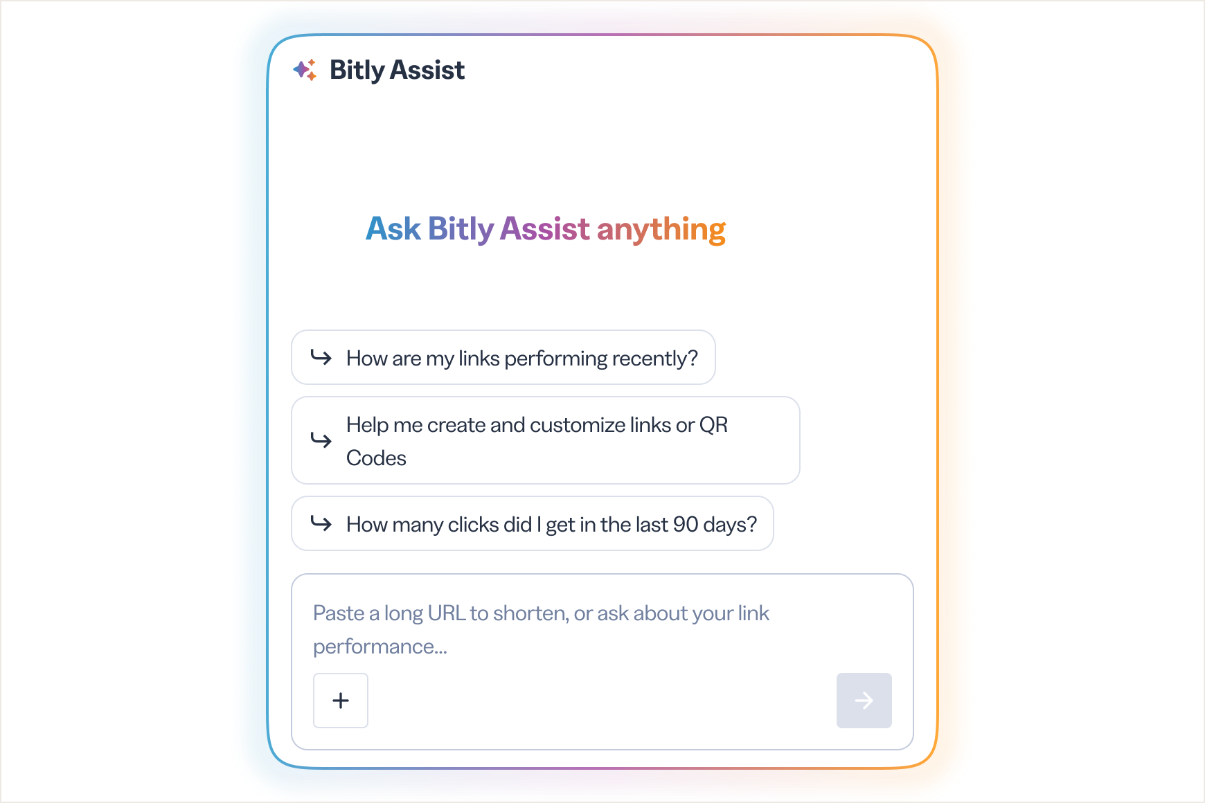 Ask Bitly Assist questions about your link and QR Code performance in plain language and get easily digestible, data-backed insights